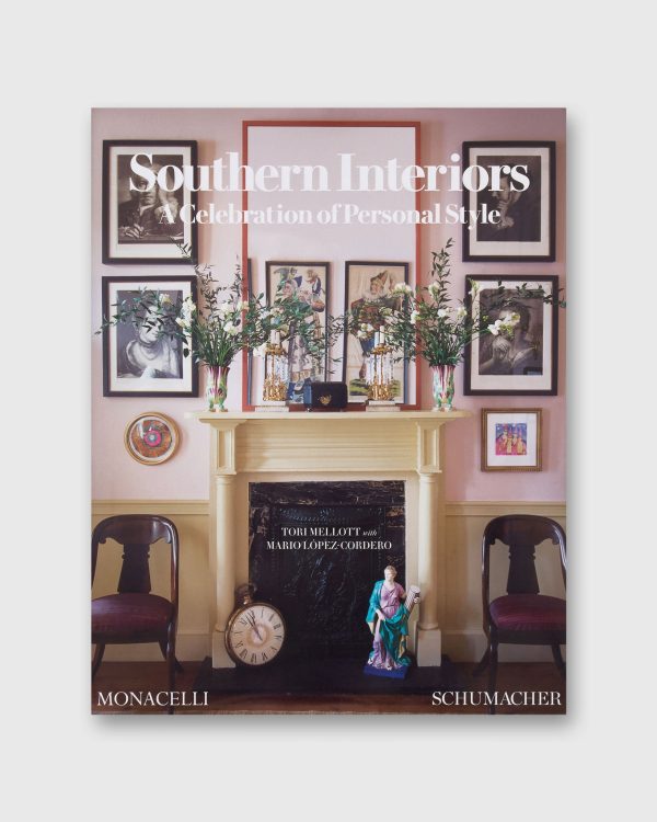 Southern Interiors: A Celebration of Personal Style - Tori Mellott Supply